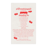 Haussners Famous Strawberry Pie Recipe Kitchen Towel