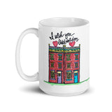 I Wish You lived next door Baltimore Rowhouse Watercolor by local Baltimore Artist printed on White glossy mug